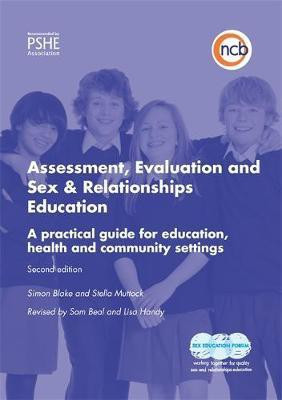 Assessment, Evaluation and Sex and Relationships Education(English, Electronic book text, Blake Simon)