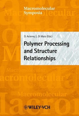 Polymer Processing and Structure Relationships(English, Hardcover, unknown)