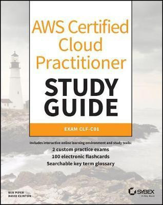 AWS Certified Cloud Practitioner Study Guide(English, Paperback, Piper Ben)