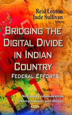 Bridging the Digital Divide in Indian Country(English, Hardcover, unknown)