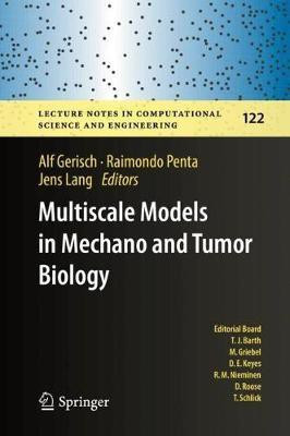 Multiscale Models in Mechano and Tumor Biology(English, Hardcover, unknown)
