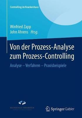 Von der Prozess-Analyse zum Prozess-Controlling(German, Paperback, unknown)