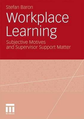 Workplace Learning(English, Electronic book text, Baron Stefan)