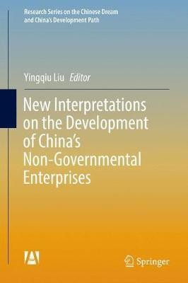 New Interpretations on the Development of China's Non-Governmental Enterprises(English, Hardcover, unknown)