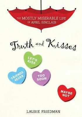 Truth and Kisses(English, Electronic book text, Friedman Laurie)