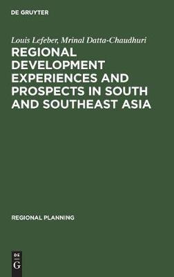 Regional development experiences and prospects in South and Southeast Asia(English, Hardcover, Lefeber Louis)