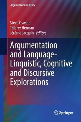 Argumentation and Language - Linguistic, Cognitive and Discursive Explorations(English, Hardcover, unknown)