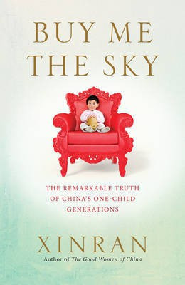 Buy Me the Sky(English, Paperback, Xinran)