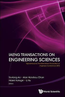 Iaeng Transactions On Engineering Sciences: Special Issue For The International Association Of Engineers Conferences 2015(English, Hardcover, unknown)