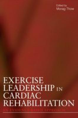 Exercise Leadership in Cardiac Rehabilitation(English, Paperback, unknown)