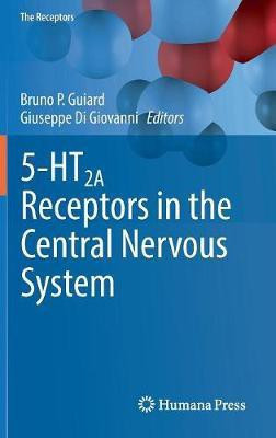 5-HT2A Receptors in the Central Nervous System(English, Hardcover, unknown)