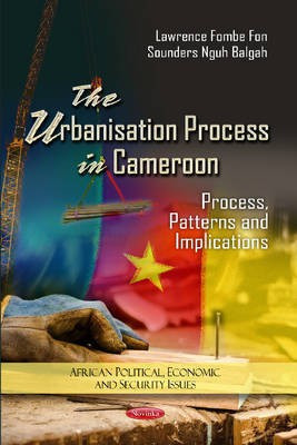 Urbanization Process in Cameroon(English, Hardcover, unknown)