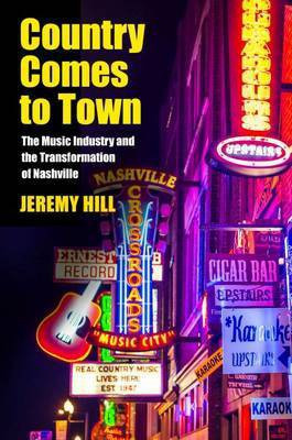 Country Comes to Town(English, Hardcover, Hill Jeremy)