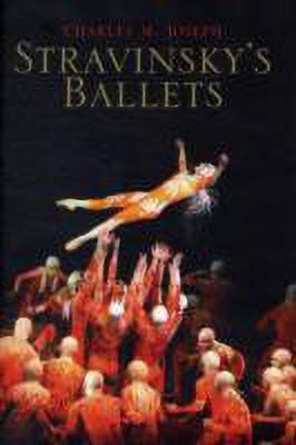 Stravinsky's Ballets(English, Hardcover, Joseph Charles M.)