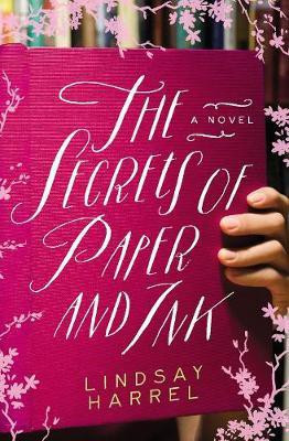 The Secrets of Paper and Ink(English, Paperback, Harrel Lindsay)