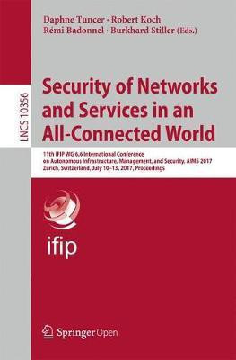 Security of Networks and Services in an All-Connected World(English, Paperback, unknown)