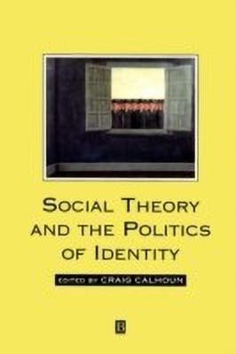 Social Theory and the Politics of Identity(English, Paperback, unknown)