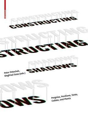 Constructing Shadows(English, Electronic book text, unknown)