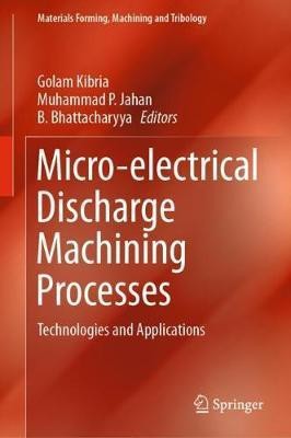 Micro-electrical Discharge Machining Processes(English, Hardcover, unknown)