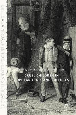 Cruel Children in Popular Texts and Cultures(English, Hardcover, unknown)