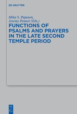 Functions of Psalms and Prayers in the Late Second Temple Period(English, Electronic book text, unknown)