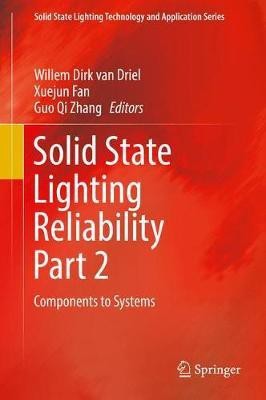 Solid State Lighting Reliability Part 2(English, Hardcover, unknown)