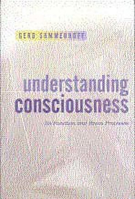 Understanding Consciousness(English, Hardcover, Sommerhoff Gerd)