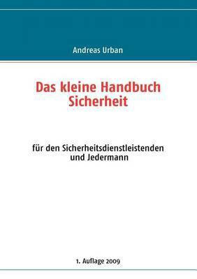 Das kleine Handbuch Sicherheit(German, Paperback, unknown)