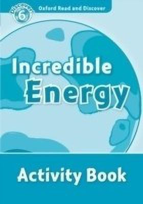 Oxford Read and Discover: Level 6: Incredible Energy Activity Book(English, Paperback, unknown)