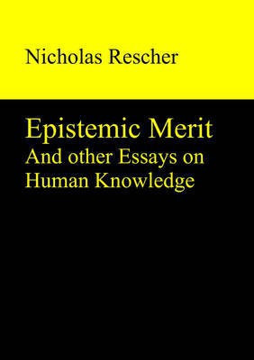 Epistemic Merit(English, Hardcover, Rescher Nicholas)