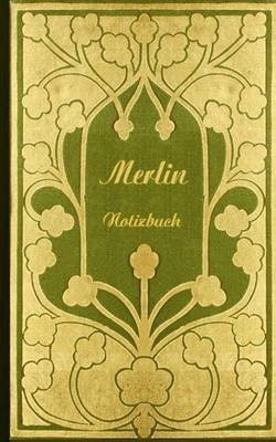 Merlin (Notizbuch)(German, Paperback, Rose Luisa)