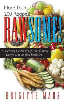 Rawsome!(English, Hardcover, Mars Brigitte)