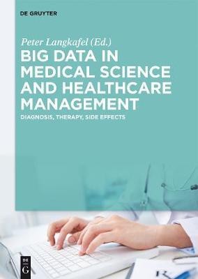 Big Data in Medical Science and Healthcare Management(English, Electronic book text, unknown)