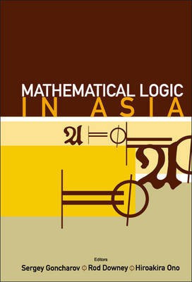 Mathematical Logic in Asia(English, Electronic book text, Goncharov S. S)