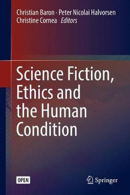 Science Fiction, Ethics and the Human Condition(English, Hardcover, unknown)