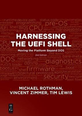 Harnessing the UEFI Shell(English, Electronic book text, Rothman Michael)