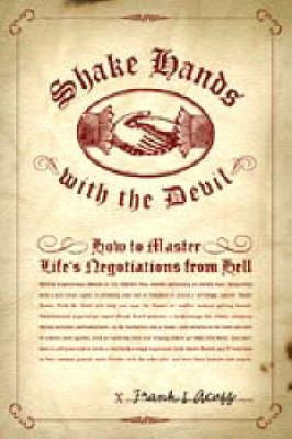Shake Hands with the Devil(English, Paperback, Acuff Frank L.)