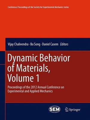 Dynamic Behavior of Materials, Volume 1(English, Paperback, unknown)