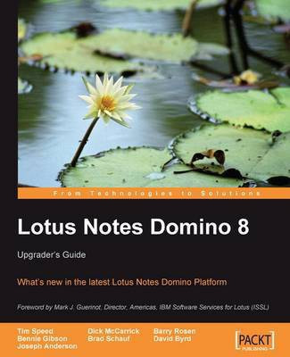 Lotus Notes Domino 8: Upgrader's Guide(English, Electronic book text, Rosen Barry)