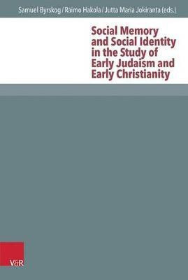 Social Memory and Social Identity in the Study of Early Judaism and Early Christianity(English, Hardcover, unknown)