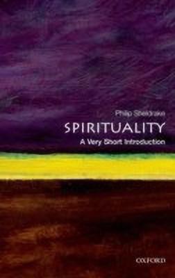 Spirituality  - A Very Short Introduction(English, Paperback, Sheldrake Philip)