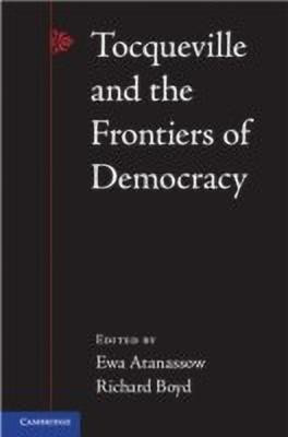 Tocqueville and the Frontiers of Democracy(English, Hardcover, unknown)