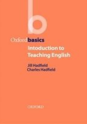 Introduction to Teaching English(English, Paperback, Hadfield Jill)