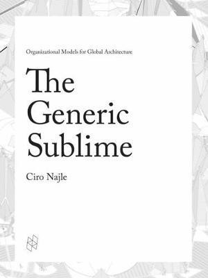 The Generic Sublime(English, Hardcover, unknown)