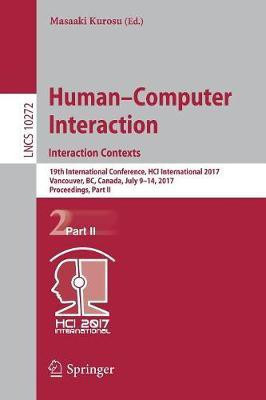 Human-Computer Interaction. Interaction Contexts(English, Paperback, unknown)