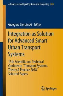 Integration as Solution for Advanced Smart Urban Transport Systems(English, Paperback, unknown)