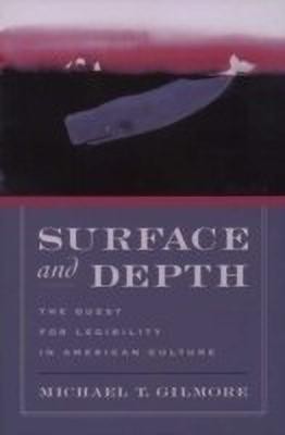 Surface and Depth(English, Hardcover, Gilmore Michael T.)