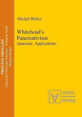 Whitehead's Pancreativism(English, Electronic book text, Weber Michel)