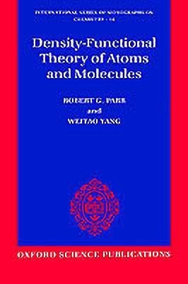 Density-Functional Theory of Atoms and Molecules(English, Paperback, Parr Robert G.)