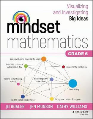 Mindset Mathematics: Visualizing and Investigating Big Ideas, Grade 6(English, Paperback, Boaler Jo)